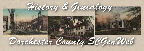 Dorchester                  County SC Genealogy