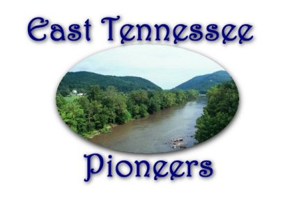 East Tennessee History and Genealogy